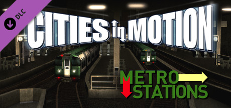 Cities in Motion: Metro Stations banner image