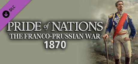 Pride of Nations: The Franco-Prussian War 1870 banner image