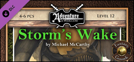 Fantasy Grounds - A18: Storm's Wake (PFRPG) Header Image