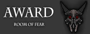 Award. Room of fear