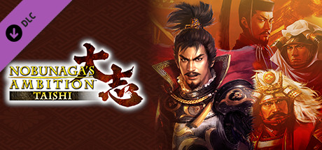 Nobunaga's Ambition: Taishi - シナリオ「信長包囲網-Scenario "Nobunaga Under Siege"」 banner image