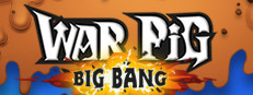 WAR Pig - Big Bang