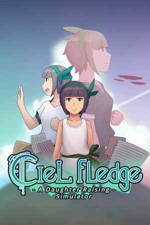 Cover art of Ciel Fledge: A Daughter Raising Simulator