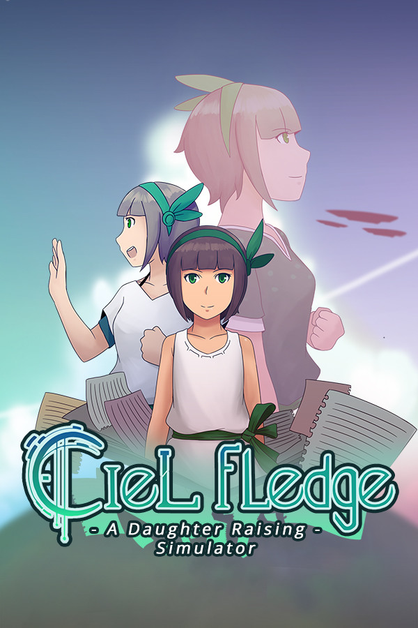 Ciel Fledge: A Daughter Raising Simulator