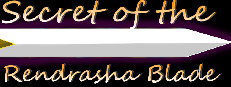 Secret of the Rendrasha Blade CH1&2