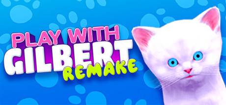 Play With Gilbert - Remake banner image