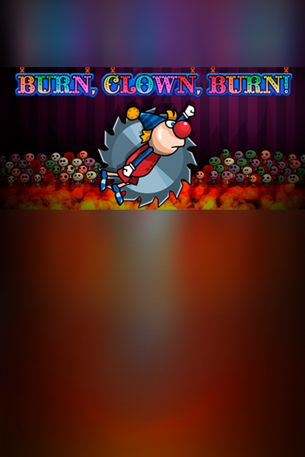 Cover art of Burn, Clown, Burn!