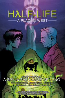 Half-Life: A Place in the West - Chapter 4