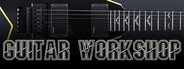 GUITAR WORKSHOP