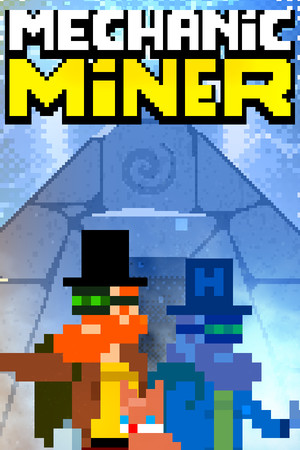 Обложка Mechanic Miner