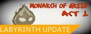 Monarch of Greed - Act 1