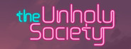 The Unholy Society