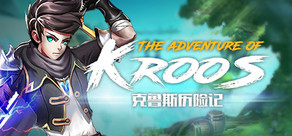 The adventure of Kroos
