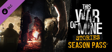 This War of Mine: Stories - Season Pass banner image