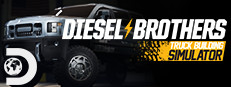 Diesel Brothers: Truck Building Simulator