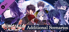 Nightshade Additional Scenarios