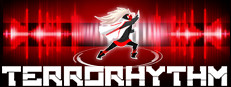TERRORHYTHM (TRRT) - Rhythm driven action beat 'em up!