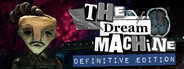 The Dream Machine - The Definitive Edition