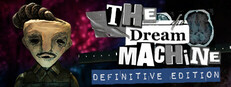 The Dream Machine - The Definitive Edition