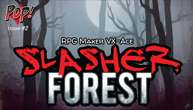 Steam：RPG Maker VX Ace - POP: Slasher Forest