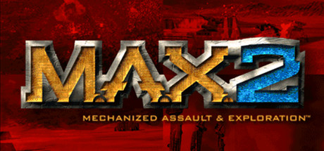 M.A.X. 2: Mechanized Assault & Exploration banner image