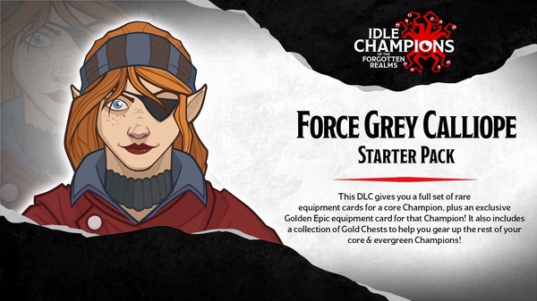 Idle Champions - Force Grey Calliope Starter Pack