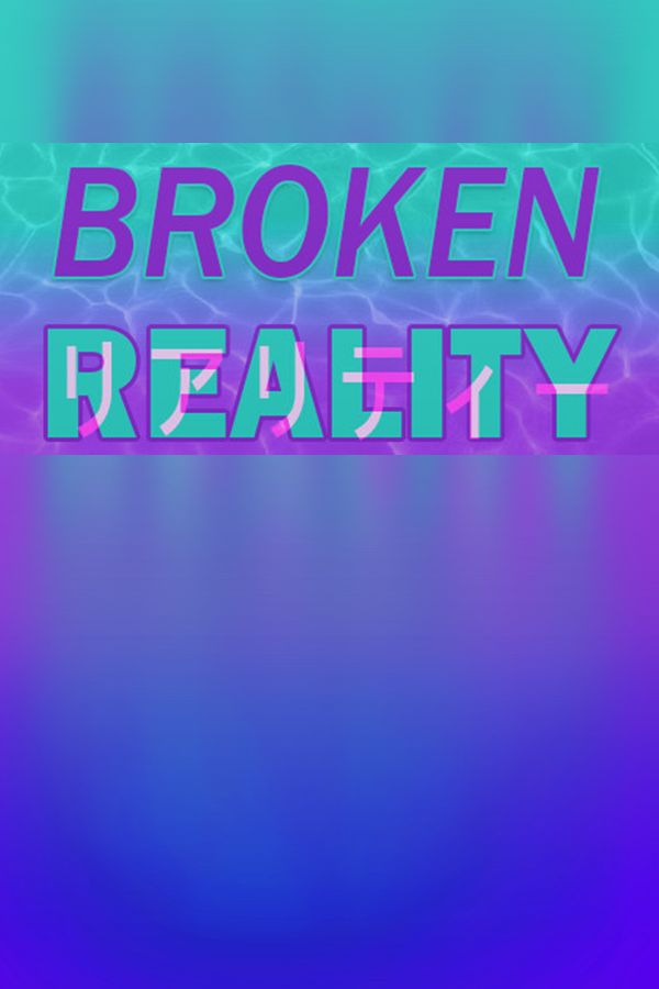 Cover art of Broken Reality