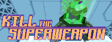Kill the Superweapon
