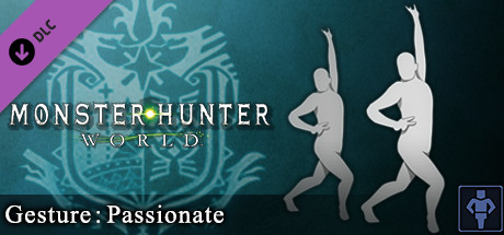 Monster Hunter: World - Gesture: Passionate banner