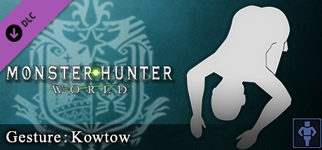 Monster Hunter: World - Gesture: Kowtow banner