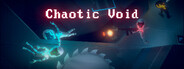 Chaotic Void
