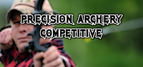 Precision Archery: Competitive Cover Image