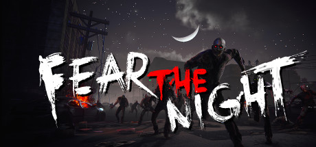 Fear the Night - 恐惧之夜 banner image