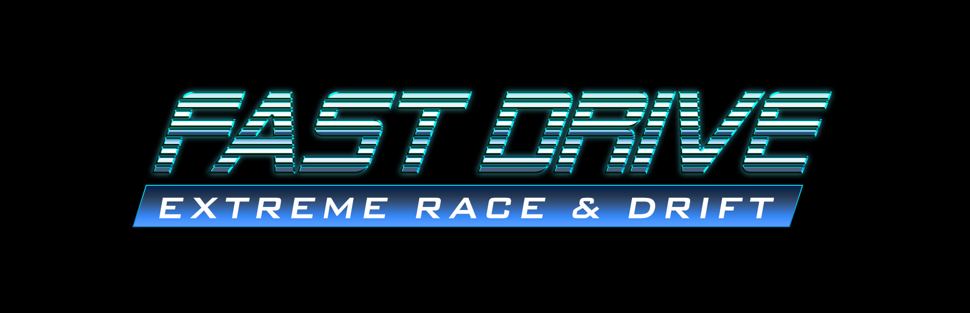 FAST DRIVE: Extreme Race