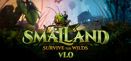 Smalland: Survive the Wilds Cover Image