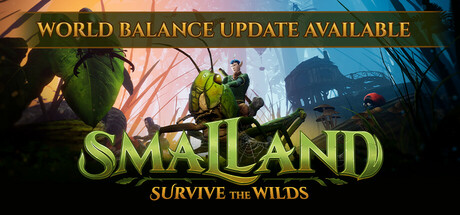 Smalland: Survive the Wilds banner