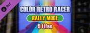 COLOR RETRO RACER : RALLY MODE *5 Lifes*