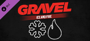 Gravel Ice and Fire