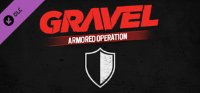 Gravel Armored Operation