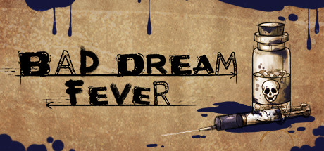 Bad Dream: Fever steam charts