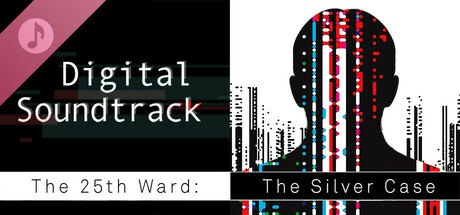 The 25th Ward: The Silver Case - Digital Soundtrack banner image