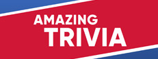 Amazing Trivia