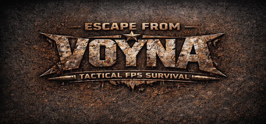 ESCAPE FROM VOYNA: Tactical FPS survival cover art
