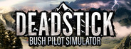 Deadstick - Bush Pilot Simulator