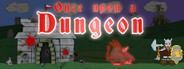Once upon a Dungeon