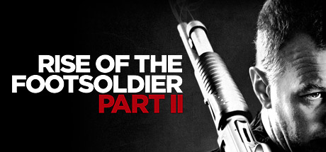Rise of the Footsoldier 2 cover art