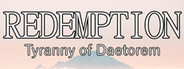 Redemption: Tyranny of Daetorem