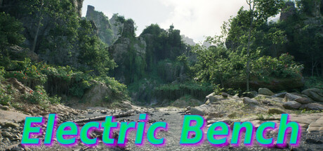 Electric Bench - Unreal 5 Benchmark cover art
