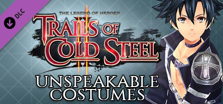 The Legend of Heroes: Trails of Cold Steel II - Unspeakable Costumes banner