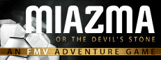 MIAZMA or the Devil's Stone